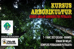 The Practice of Arboriculture Courses, Putrajaya.